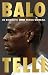 Balotelli: de biografie (Dutch Edition)
