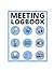 Meeting Logbook: Meeting No...