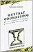 Gestalt Counseling. Per una...