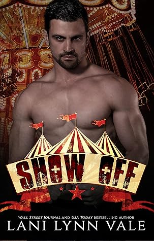 Show Off (Welcome to the Circus, #3)