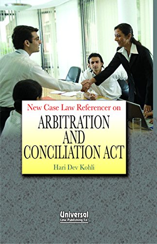 New Case Law Referencer on Arbitration and Conciliation Act (Paperback)