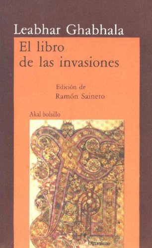 El libro de las invasiones (Bolsillo) (Spanish Edition)
