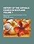 History of the Catholic Chu...