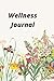 Wellness Journal