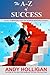 The A-Z of Success