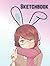 Sketchbook: Cute Girl Sketchbook For Drawing And Sketching With Large Size 8.5x11