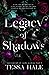 Legacy of Shadows: Special ...