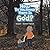 How Do You Know There Is a God? by Kristin Jackson