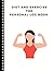 Diet And Exercise The Perso...
