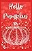 Hello Pumpkin