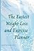 The Easiest Weight Loss and...