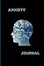Anxiety Journal: Daily guid...