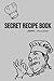 Recipe Book: Cute Secret Re...