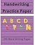 Handwriting Practice Paper 200 Blank Writing Pages - For Writ... by Learn