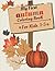 Mt first autumn Coloring Book Ages 1-5: Hello autumn coloring book for kids with over 63 cute and easy design of Halloween, Thanksgiving and Christmas, Children 1 to 5 years old