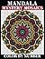 Mandala Mystery Mosaics Color by Number: Adult Coloring Book Stress Relieving Design Featuring Relaxing Mandala Coloring Pattern for Adult ... Color by number Mandala Designs for Adults)
