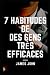 7 habitudes de Des gens trè...