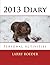2013 Diary