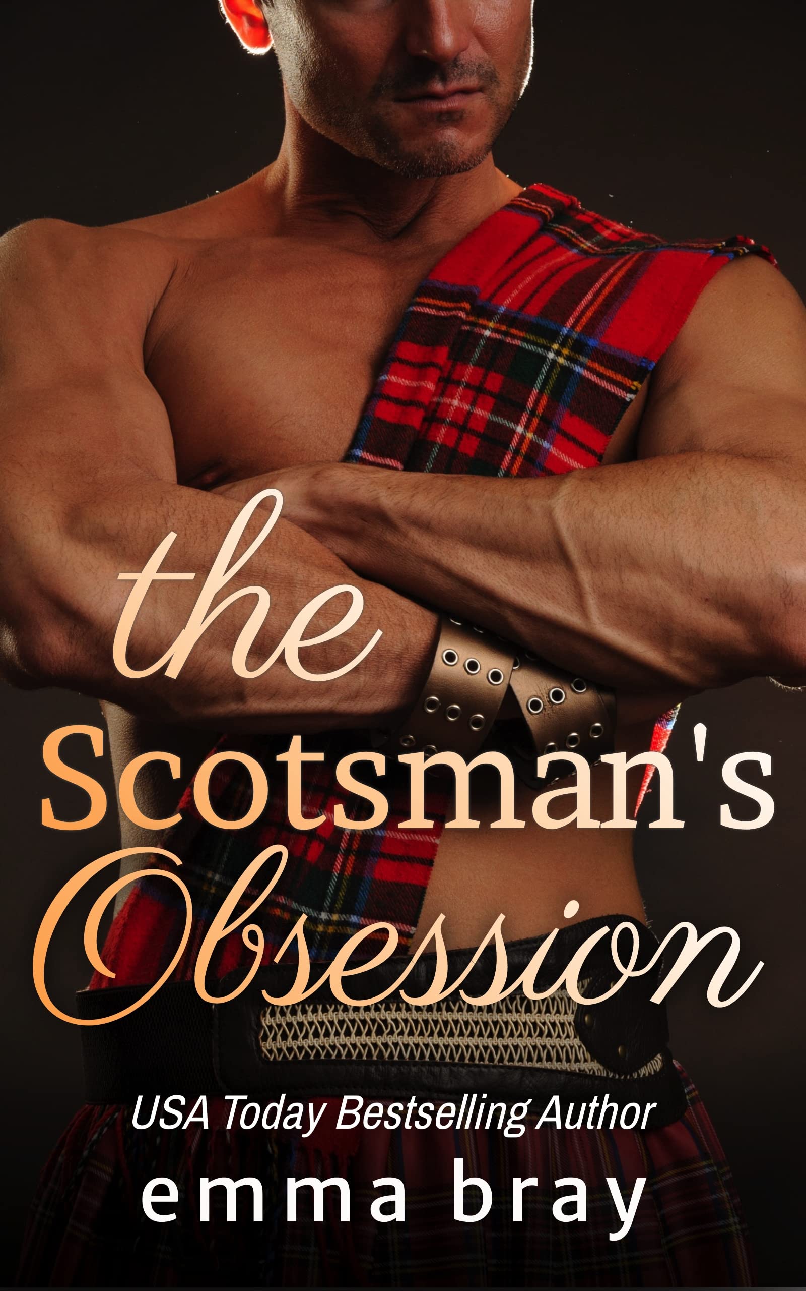The Scotsman's Obsession (Scottish Stalkers, #1)