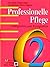 Professionelle Pflege, 2 Bde., Bd.2, Fähigkeiten und Fertigke... by Jos Arets