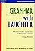 Grammar with Laughter. Mate...