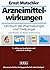 Arzneimittelwirkungen Lehrbuch der Pharmakologie und Toxikologie; mit einfuehrenden Kapiteln in die Anatomie, Physiologie und Pathophysiologie; 219 Tabellen