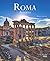 Roma aeterna. Ediz. italian...
