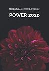 Wild Soul Movement presents: Power 2020