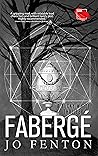 Fabergé by Jo Fenton