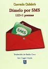 Dímelo por SMS : ...