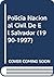Policia Nacional Civil De El Salvador (1990-1997) by Gino Costa