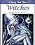 Witches Coloring Book: An A...