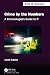 A Criminologist's Guide to ...