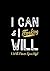 I Can & I Freaking Will - I...