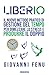 LIBERIO: Appunti da un amic...