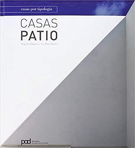 Casas patio (Spanish Edition)