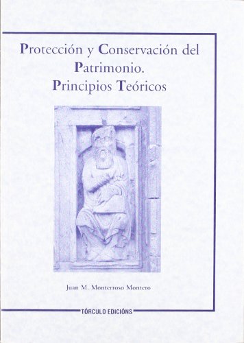 Protección y conservación del patrimonio.: Principios teóricos (Paperback)