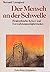 Der Mensch an der Schwelle:...