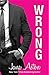 WRONG by Jana Aston WRONG by Jana Aston