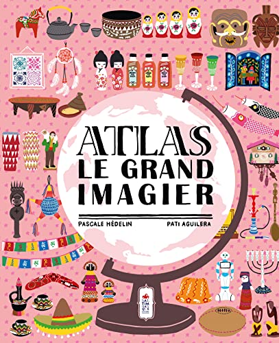 Atlas - Le grand imagier (Hardcover)