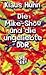 Die Mike-Show und die ungel...