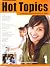 Hot Topics 1, A Culturally ...