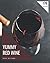 175 Yummy Red Wine Recipes:...