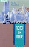 Sultana, Tochter ...