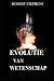EVOLUTIE VAN WETENSCHAP