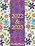2022-2023 Monthly Planner: ...