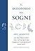 Il dizionario dei sogni (Italian Edition)