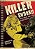 Killer Sudoku: The Lethally Addictive Sudoku Variant