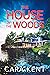 The House in the Woods