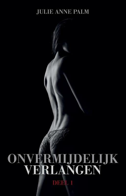 Onvermijdelijk verlangen (Paperback)